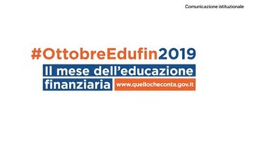 #OttobreEdufin2019 - Il mese dell'educazione finanziaria - www.quellocheconta.gov.it